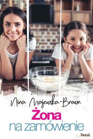 Żona na zamówienie - Nina Majewska-Brown [KSIĄŻKA]
