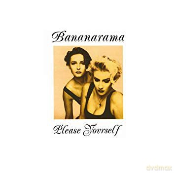 Bananarama: Please Yourself [CD]