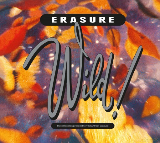 Erasure: Wild! (Deluxe Edition) (2019 - Remaster) [2CD]