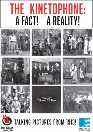 The Kinetophone: A Fact! A Reality! [DVD]