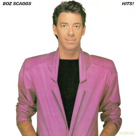 Boz Scaggs: Hits! -Expanded [2xWinyl]