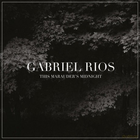 Gabriel Rios: This Marauder's Midnight [Winyl]