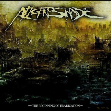 Nightshade: The Beginning Of Eradication [CD]