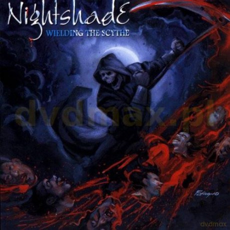 Nightshade: Wielding The Scythe [CD]