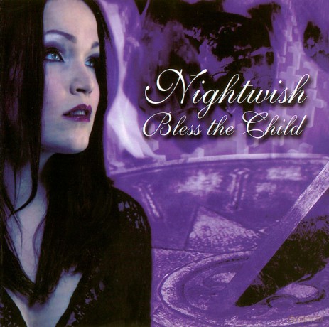 Nightwish: Bless The Child [CD]