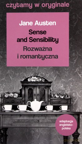 Czytamy w oryginale - Rozważna i romantyczna - Jane Austen [KSIĄŻKA]