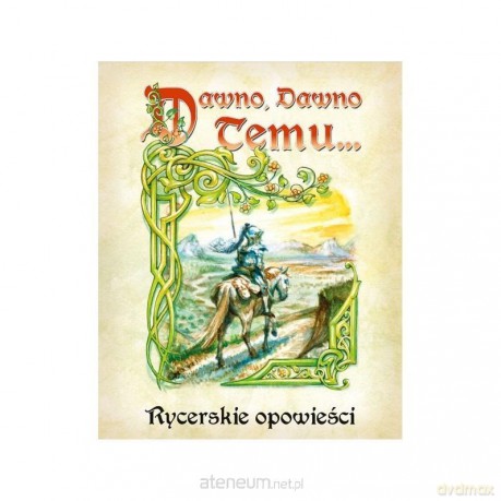 Dawno, dawno temu... Rycerskie opowieści [KARTY]