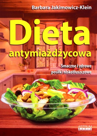 Dieta antymiażdżycowa - Barbara Jakimowicz-Klein [KSIĄŻKA]