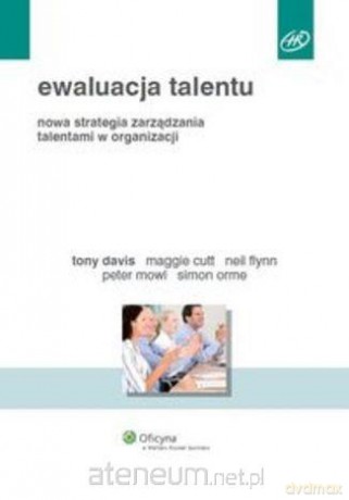 Ewaluacja talentu [KSIĄŻKA]