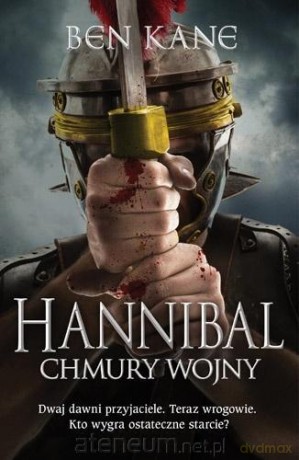 Hannibal. Chmury wojny - Ben Kane [KSIĄŻKA]