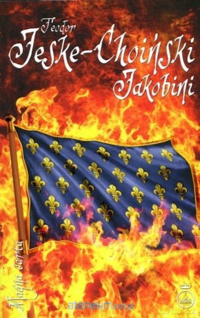 Jakobini - Teodor Jeske-Choiński [KSIĄŻKA]