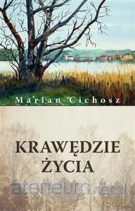 Krawędzie życia - Mariana Cichosz [KSIĄŻKA]
