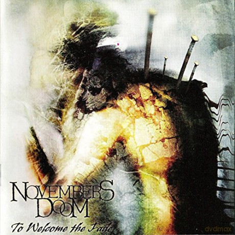Novembers Doom: To Welcome The Fade [2CD]