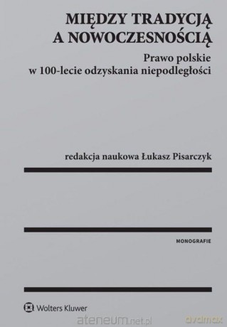 Między tradycją a nowoczesnością [KSIĄŻKA]