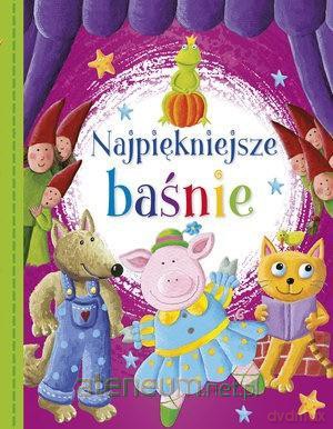 Najpiękniejsze baśnie [KSIĄŻKA]