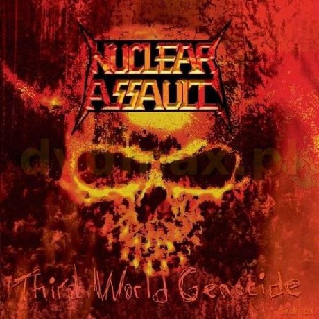 Nuclear Assault: Third World Genocide [CD]