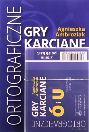 Ortograficzne gry karciane Ó i U dla klas 4-8 - Agnieszka Ambroziak
