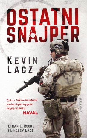 Ostatni snajper - Kevin Lacz [KSIĄŻKA]