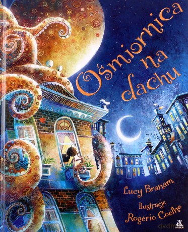 Ośmiornica na dachu [KSIĄŻKA]