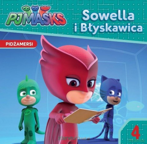 Pidżamersi story nr 4 Sowella i Błyskawica [KSIĄŻKA]