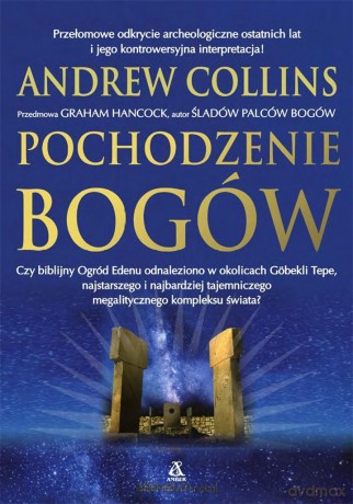 Pochodzenie bogów - Andrew Collins [KSIĄŻKA]