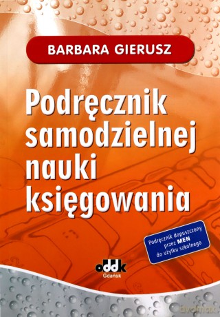 Podręcznik samodzielnej nauki księgowania [KSIĄŻKA]