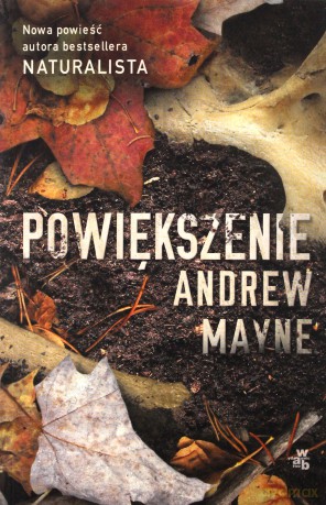 Powiększenie - Andrew Mayne, Jacek Żuławnik [KSIĄŻKA]