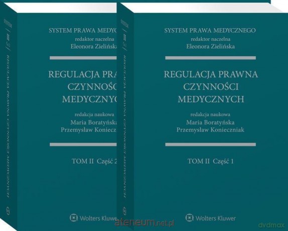 System Prawa Medycznego (Tom II) cz. 1-2 [KSIĄŻKA]
