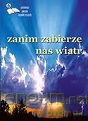 Zanim zabierze nas wiatr 6 Antologia poetów współczesnych [KSIĄŻKA]