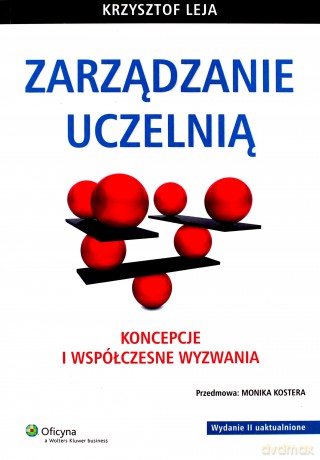Zarządzanie uczelnią - Krzysztof Leja [KSIĄŻKA]