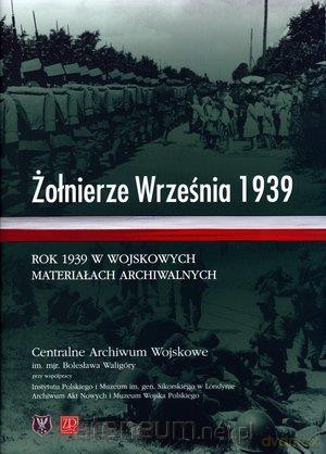 Żołnierze Września 1939 [KSIĄŻKA]