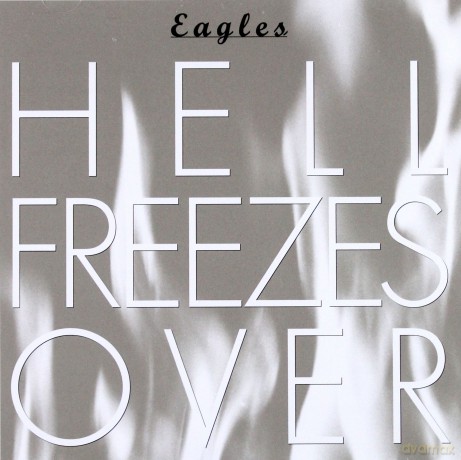 Eagles: Hell Freezes Over [CD]