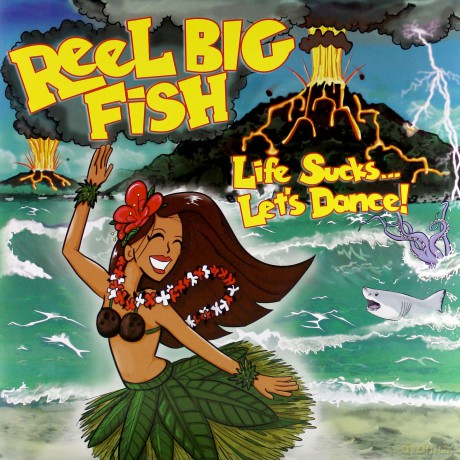 Reel Big Fish: Life Sucks... Let's Dance! [Winyl]