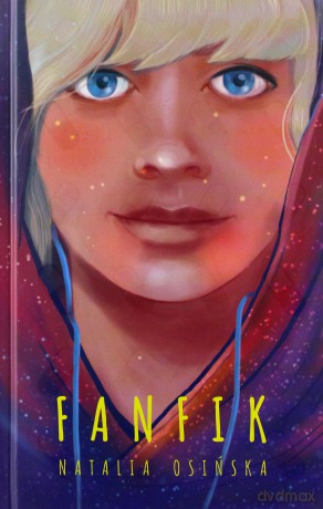 Fanfik - Natalia Osińska [KSIĄŻKA]