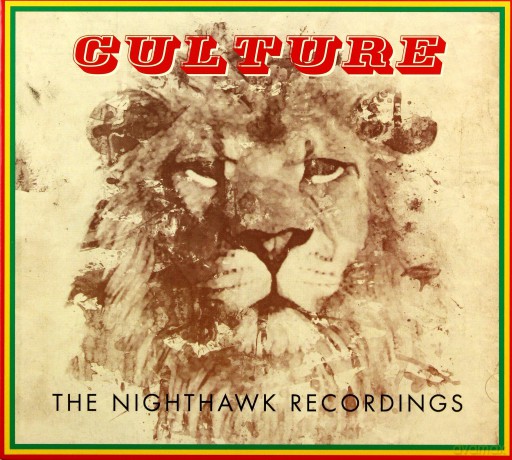 Culture: The Nighthawk Recordings [CD]