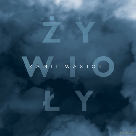 Kamil Wasicki: Żywioły [CD]
