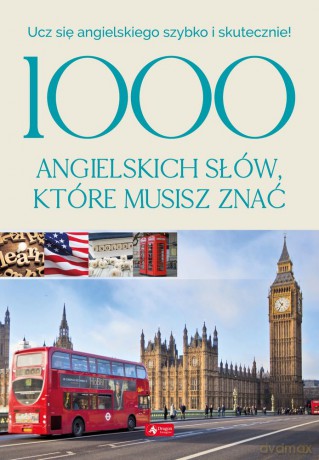 1000 angielskich słów które musisz znać - Bartłomiej Paszylk [KSIĄŻKA]