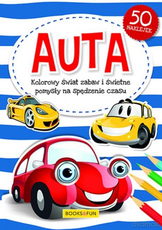 Auta. Kolorowy świat zabaw i świetne pomysły na spędzenie czasu [KSIĄŻKA]