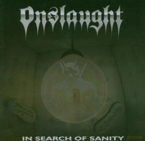 Onslaught: In Search Of Sanity [CD]