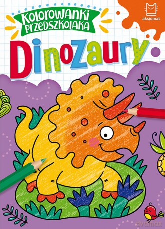Dinozaury. Kolorowanki przedszkolaka [KSIĄŻKA]