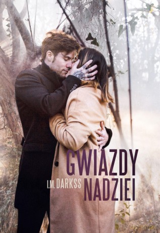 Gwiazdy nadziei - I.M. Darkss [KSIĄŻKA]