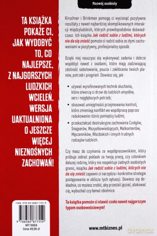 Jak radzić sobie z ludźmi których nie da się znieść i jak sprawić aby zachowywali się dobrze mimo swoich wad - Rick Brinkman, Rick Kirschner [KSIĄŻKA]