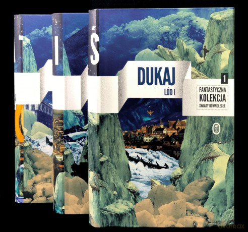 Lód (Tom 1-3) Pakiet - Jacek Dukaj [KSIĄŻKA]