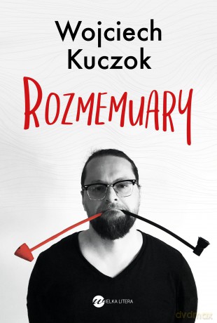 Rozmemuary - Wojciech Kuczok [KSIĄŻKA]