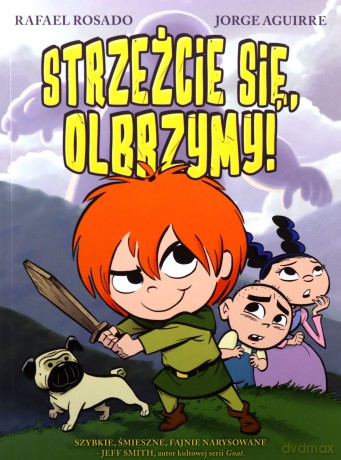 Strzeżcie się olbrzymy - Jorge Aguirre [KOMIKS]