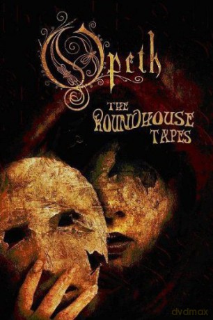 Opeth: The Roundhouse Tape [DVD]