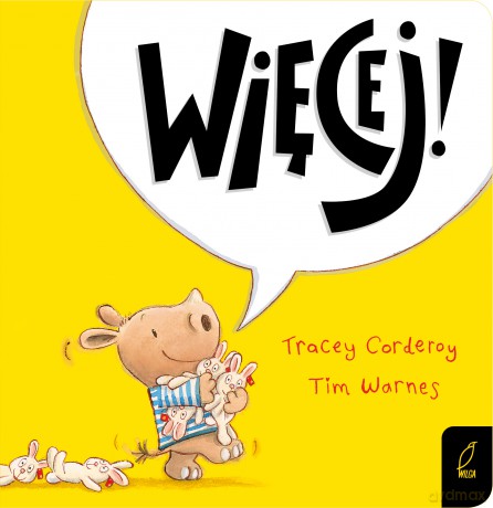Więcej. Maluch poznaje świat - Tracey Corderoy, Tim Warnes [KSIĄŻKA]