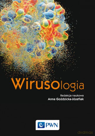 Wirusologia - Anna Goździcka-Józefiak [KSIĄŻKA]