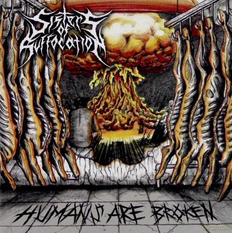 Sisters Of Suffocation: Humans Are Broken [CD]