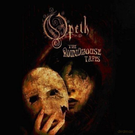Opeth: The Round House Tapes [2CD]
